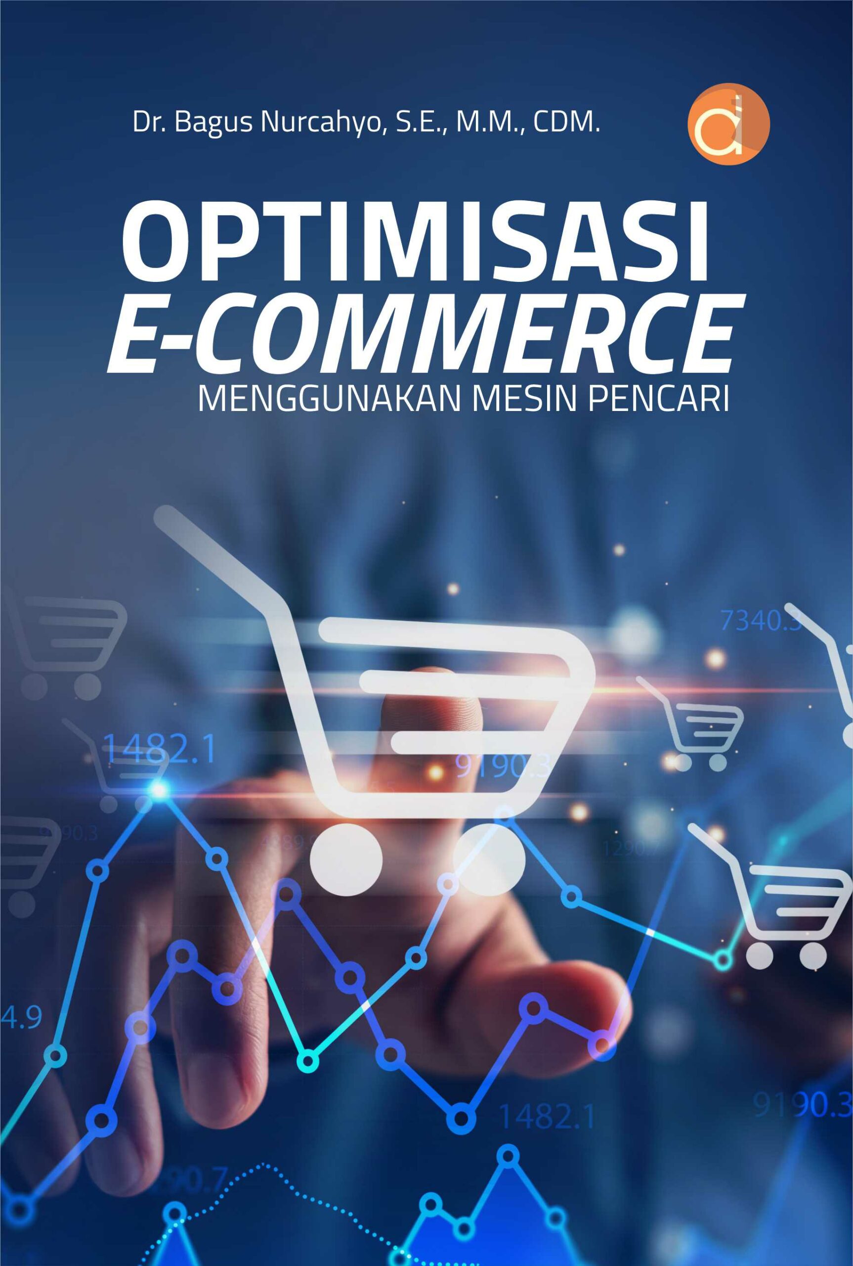 Optimisasi E-Commerce : Menggunakan Mesin Pencari 
